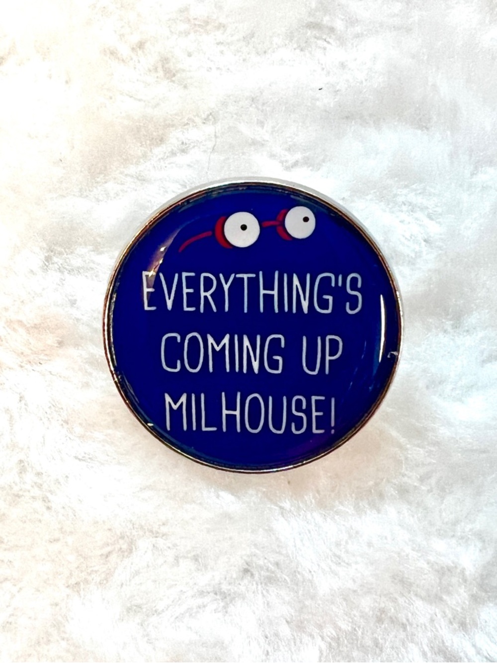 🧷”EVERYTHING’S COMING UP MILHOUSE!” The Simpsons Enamel Pin/Brooch